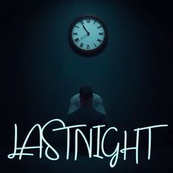 Last Night (Female Version)