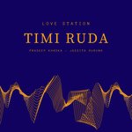 Love Station (From "Timi Ruda")