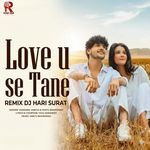 Love U Se Tane (Remix)