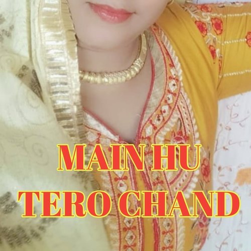 MAIN HU TERO CHAND_poster_image