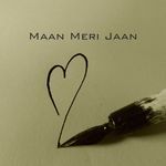 Maan Meri Jaan (Female Version)