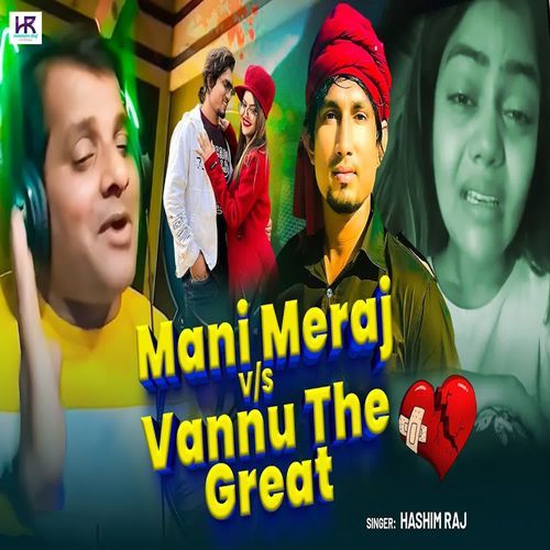 Mani Meraj Vs Vannu The Great