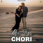 Mar Jagi Chori