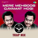 Mere Mehboob Qayamat Hogi - SRT Trap Mix