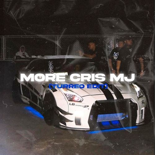 More Cris MJ (Turreo Edit) (Turreo Edit) cover art