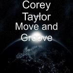 Move and Groove