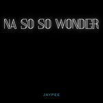 Na so so Wonder