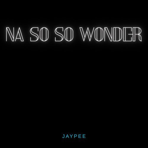 Na so so Wonder