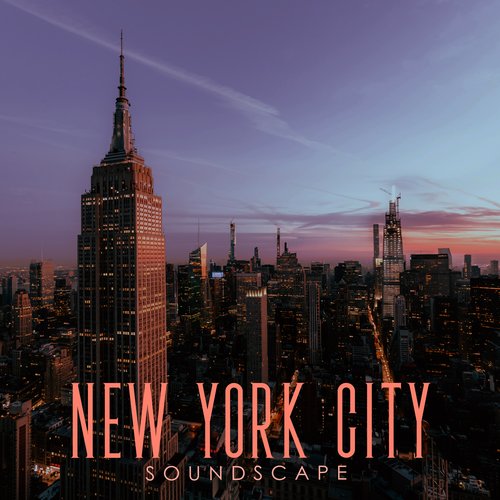 New York City Soundscape (Relaxing City Sounds, Traffic, Car Noises, Sleep Music)