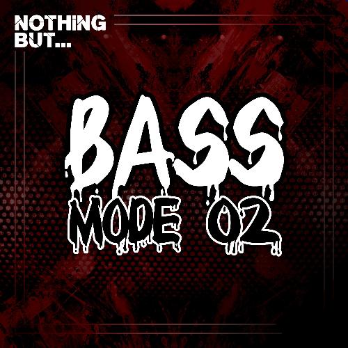 Nothing But... Bass Mode, Vol. 02_poster_image