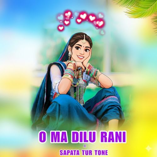 O Ma Dilu Rani X Sapata Tur Tone