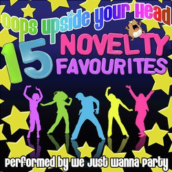 Oops Upside Your Head: 15 Novelty Favourites
