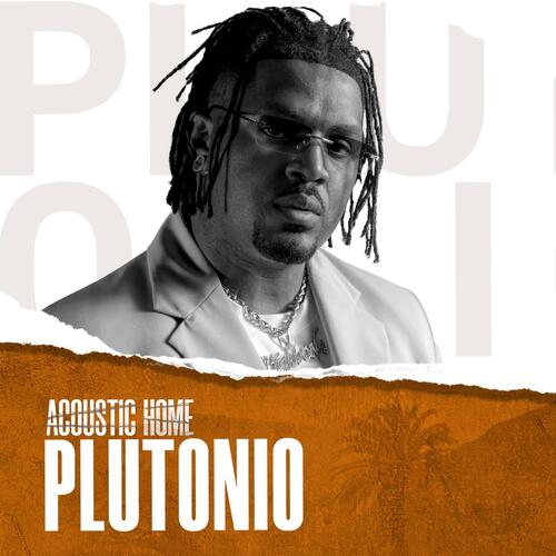 PLUTONIO (ACOUSTIC HOME sessions)