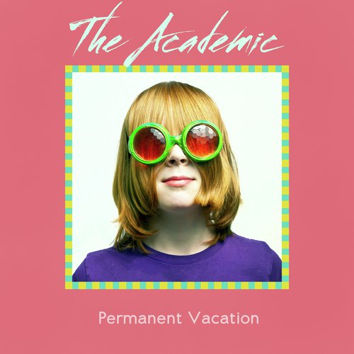 Permanent Vacation