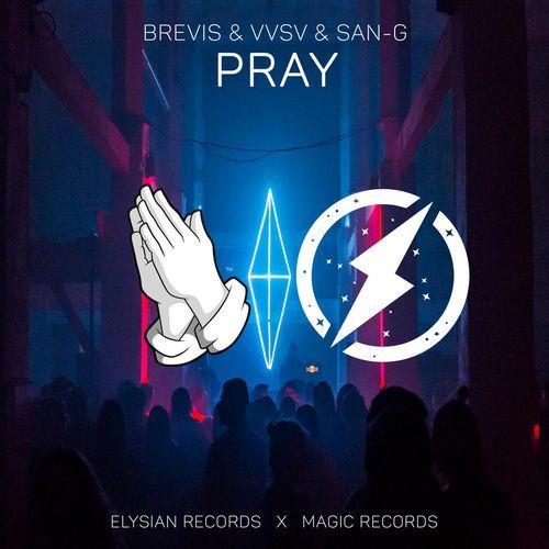 Pray (feat. SAN-G)