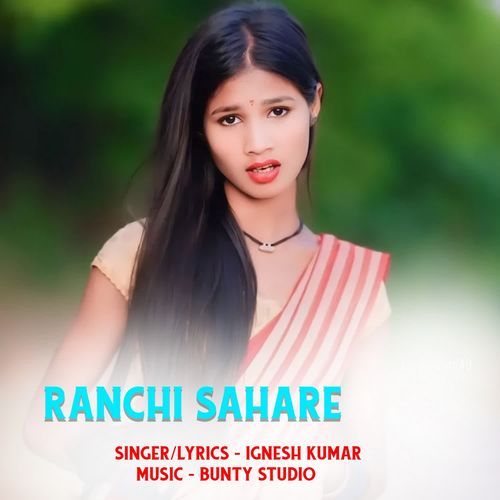 Ranchi Sahare