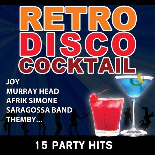 Retro Disco Cocktail (Party Album)