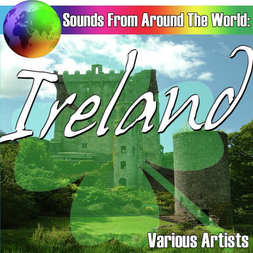 Sounds From Around The World: Ireland
