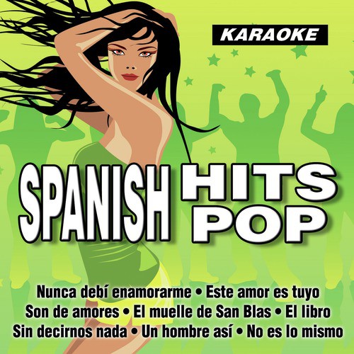 Spanish Hits Pop Karaoke