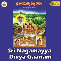 Sri Nagamayya Divya Gaanam