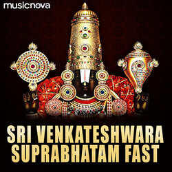 Sri Venkateshwara Suprabhatam Fast-KBAcUkNKUWc