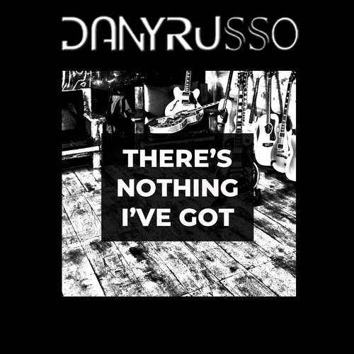 There's Nothing I've Got cover art