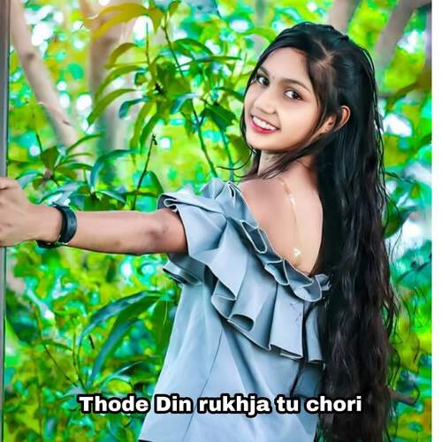 Thode Din Rukhja Tu Chori