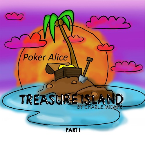 Treasure Island, Pt. One
