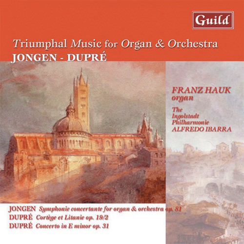 Triumphal Music for Organ & Orchestra by Jongen, Dupré