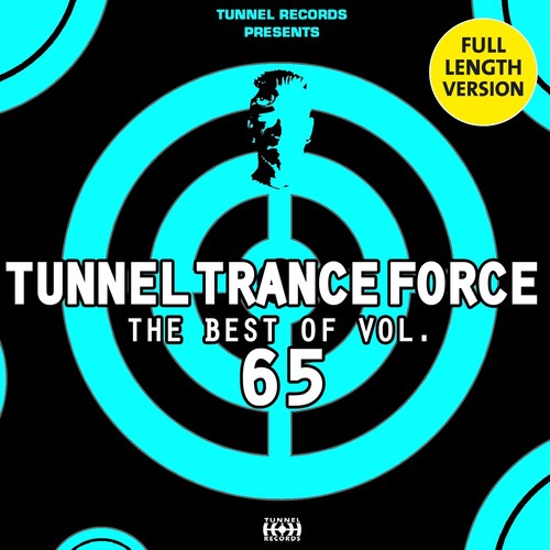 Tunnel Trance Force - The Best Of, Vol. 65