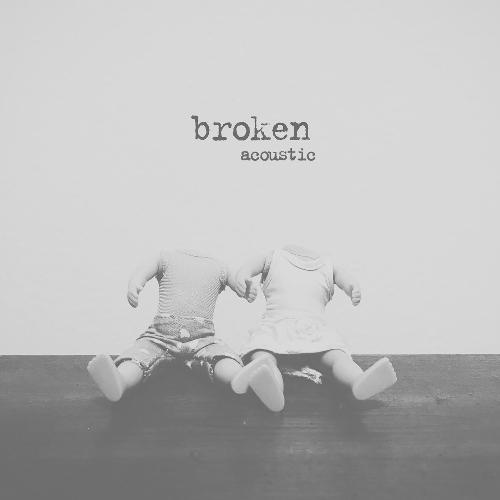 broken (acoustic)_poster_image