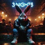 3 NIGHTS (SLOWED) artwork