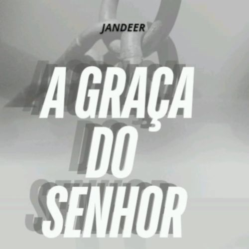 A Graça do Senhor