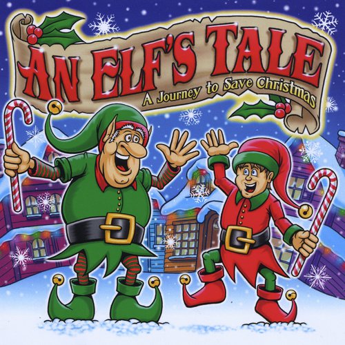 An Elf's Tale: A Journey to Save Christmas_poster_image