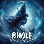 BHOLE MAIN TERA HO CHALA