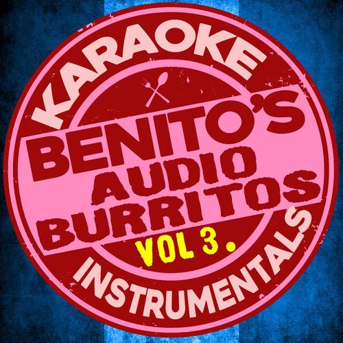 Benito's Audio Burritos, Vol. 3