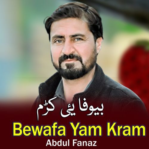 Bewafa Yam Kram