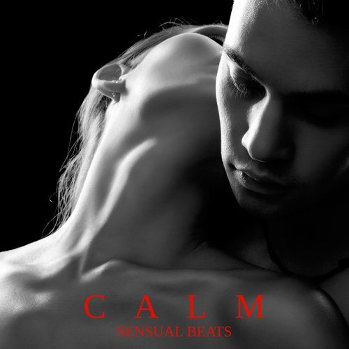 Calm Sensual Beats: Night Chill, Unwind and Destress, Intimate Vibe