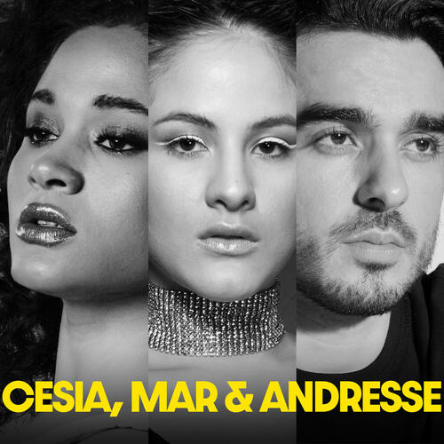 Cesia, Mar & Andresse