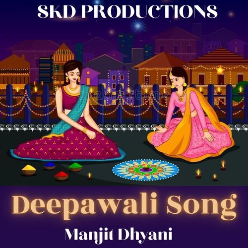 Deepawali Song