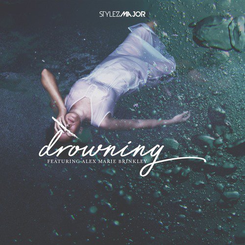 Drowning (feat. Alex Marie Brinkley)