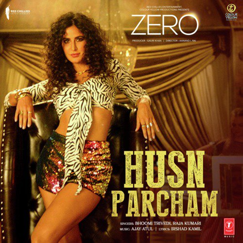 Husn Parcham (From "Zero")