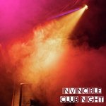 Invincible Club Night