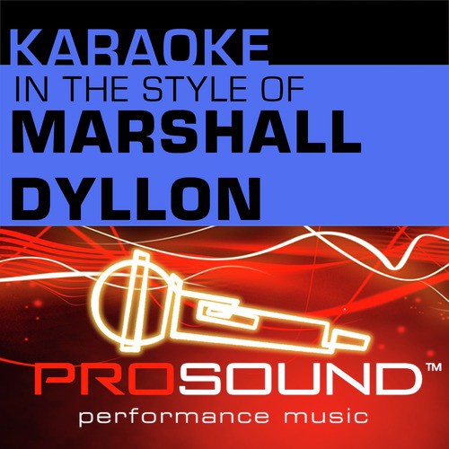 Karaoke - In the Style of Marshall Dyllon - EP (Professional Performance Tracks)