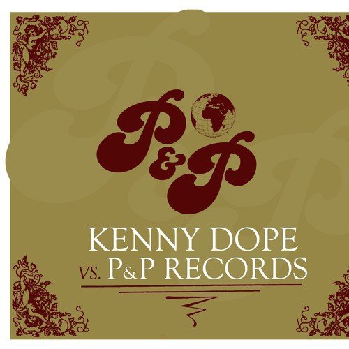 Kenny Dope vs. P&P Records