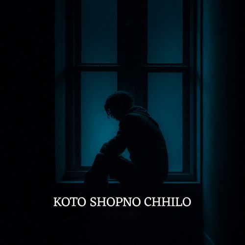 Koto Shopno Chhilo