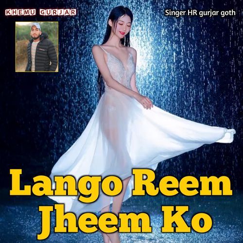 Lango Reem Jheem Ko