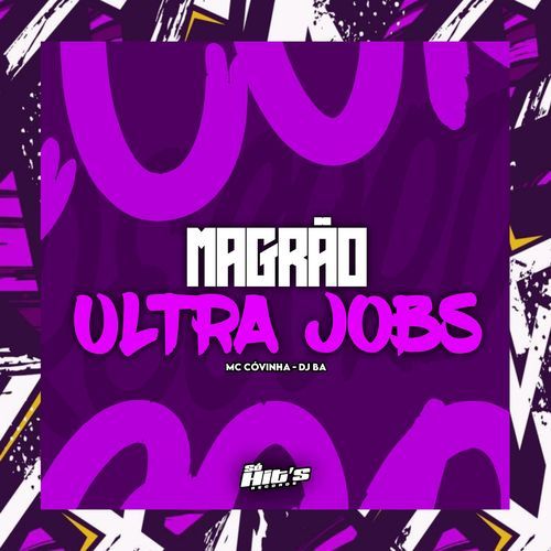 Magrão Ultra Jobs