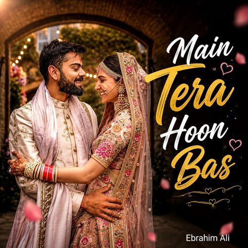 Main Tera Hoon Bas