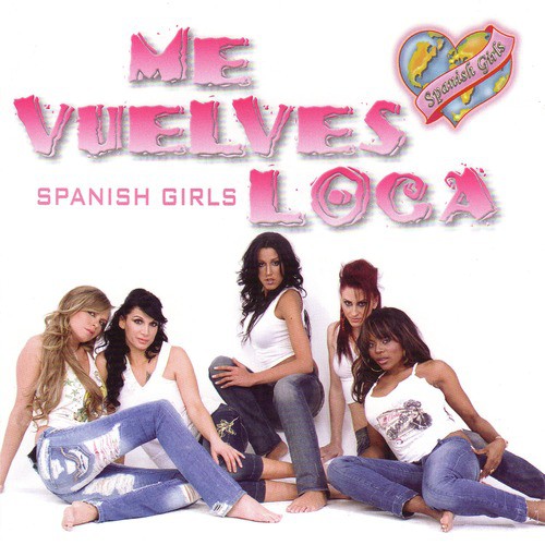 Me Vuelves Loca - EP